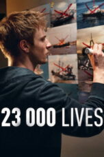 23 000 Lives (2026)